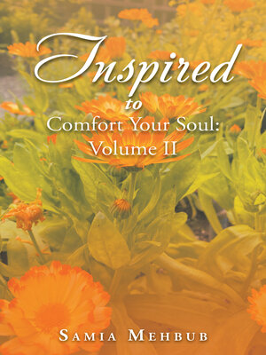 cover image of Inspired to Comfort Your Soul, Volume 2